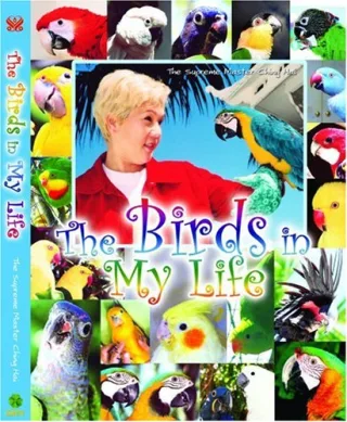 The Birds In My Life
