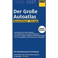 ADAC Der Große Autoatlas 2026/2027 Deutschland und seine Nachbarregion / diverse
