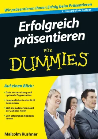 Erfolgreich präsentieren für Dummies [Taschenbuch] [2011] Kushner Malcolm