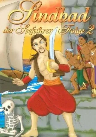 Sindbad der Seefahrer: Folge 2