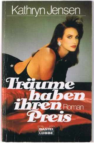 Träume haben ihren Preis. Roman.