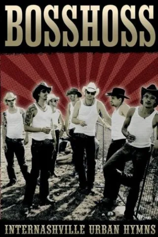The Bosshoss - Internashville Urban Hymns Live: Die DVD [DVD] [2005]
