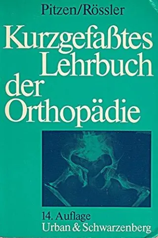 kurzgefasstes Lehrbuch der Orthopaedie