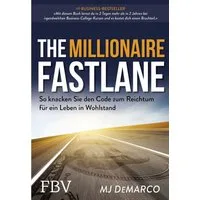 The Millionaire Fastlane / MJ DeMarco