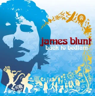 Back to Bedlam [Audio CD] James Blunt