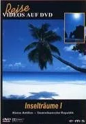 Inselträume 1 - Kleine Antillen Dominikanische Republik [DVD] [2003]