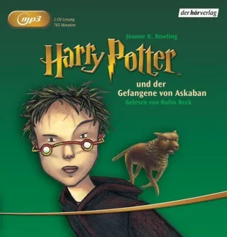 Harry Potter und der Gefangene von Askaban: Gelesen von Rufus Beck (Harry Potter gelesen von Rufus Beck Band 3)