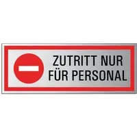 OFFORM DESIGN Warnschild Zutritt nur für Personal 175x65 mm Aluminium UV und wetterfest