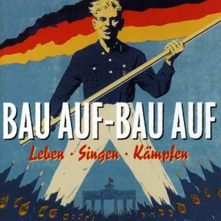 Bau auf-Bau auf-Leben/Singen/Kämpfen