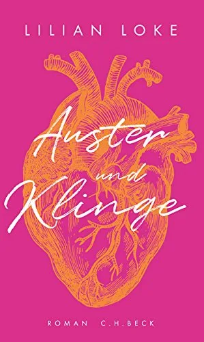 Auster und Klinge: Roman