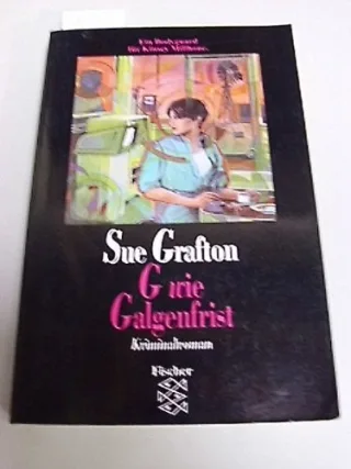 G wie Galgenfrist: Kriminalroman