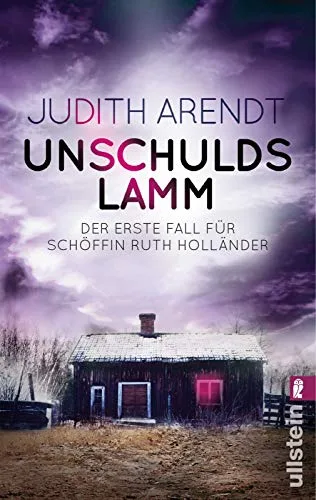 Unschuldslamm: Der erste Fall für Schöffin Ruth Holländer (Ein Fall für Schöffin Ruth Holländer Band 1)