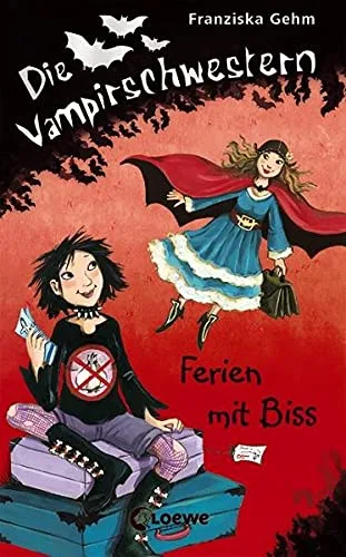 Die Vampirschwestern - Ferien mit Biss: Band 5