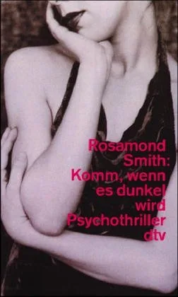 Komm wenn es dunkel wird: Psychothriller