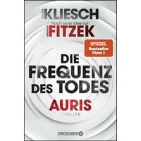 Die Frequenz des Todes / Vincent Kliesch, SPIEGEL-Bestseller