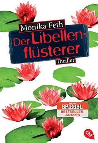 Der Libellenflüsterer (Die Jette-Thriller Band 7)