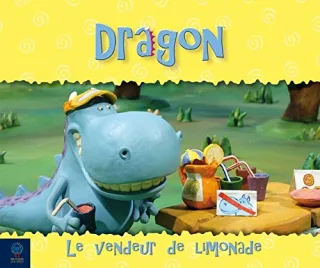 Dragon - Der kleine dicke Drache: Der Limonadestand