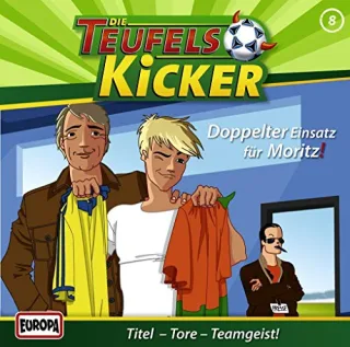 08/Doppelter Einsatz für Moritz! [Audio CD] Teufelskicker