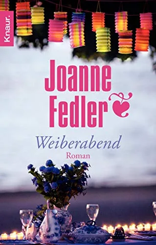Weiberabend: Roman