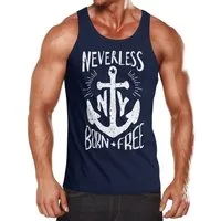 Neverless Tanktop Herren Tank Top Anker Born Free Anchor Sailing Muskelshirt Slim Fit mit Print