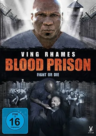 Blood Prison - Fight Or Die [DVD] [2012]