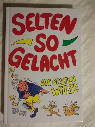 Selten so gelacht. Die besten Witze
