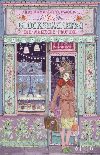Die Glücksbäckerei - Die magische Prüfung [Gebundene Ausgabe] [2013] Littlewood Kathryn Schöffmann-Davidov Eva Riekert Eva C.