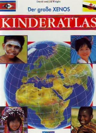 Der grosse Xenos-Kinderatlas