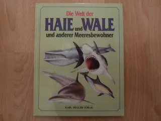 Die Welt der Haie und Wale und anderer Meeresbewohner