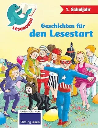 Leserobbe - Geschichten für den Lesestart | Leserobbe: 1. Schuljahr