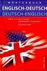 Wörterbuch Englisch-Deutsch-/Deutsch-Englisch