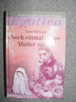 Noch einmal meine Mutter sehen