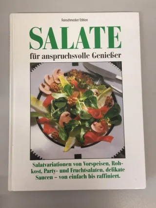 Salate für anspruchsvolle Genießer
