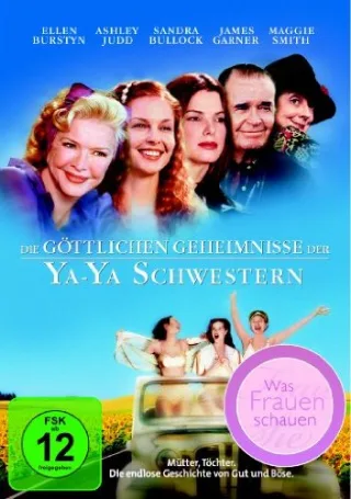 Die göttlichen Geheimnisse der Ya-Ya Schwestern [DVD] [2009]