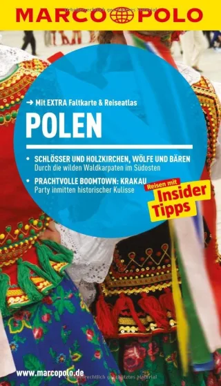 MARCO POLO Reiseführer Polen: Reisen mit Insider-Tipps. Mit EXTRA Faltkarte & Reiseatlas [Taschenbuch] [2015] Gawin Izabella Kramer Julia Tycner Janusz