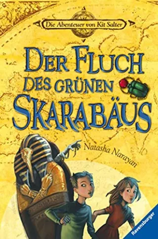 Die Abenteuer von Kit Salter 1: Der Fluch des grünen Skarabäus [Gebundene Ausgabe] [2010] Narayan Natasha Hergane-Magholder Yvonne