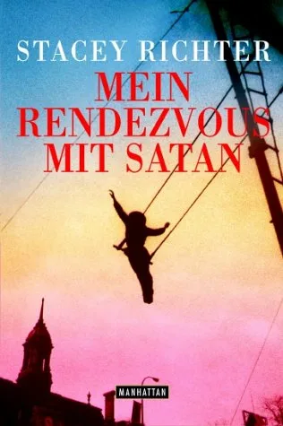 Mein Rendezvous mit Satan