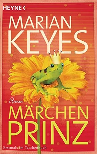 Märchenprinz: Roman [Taschenbuch] [2010] Marian Keyes Susanne Höbel