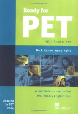 Ready for PET. Students Book. With Answer Key. A complete course for the Preliminary English Test. (Lernmaterialien)