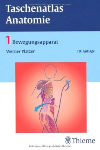 Taschenatlas Anatomie Band 1: Bewegungsapparat
