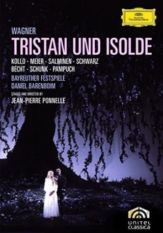 Wagner Richard - Tristan und Isolde (GA) [2 DVDs]