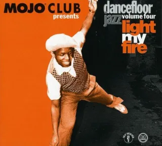 Mojo Club Vol. 4 (Light My Fire)