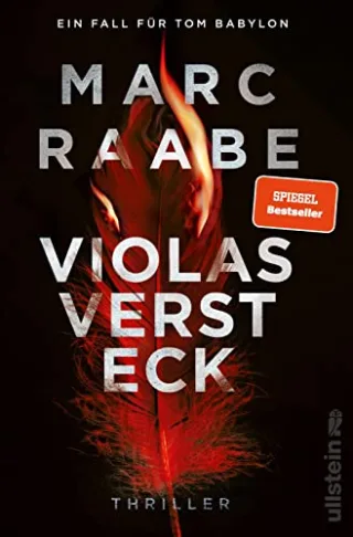 Violas Versteck: Thriller | Der neue Pageturner des Bestsellerautors | fesselnd raffiniert und atemberaubend (Tom Babylon-Serie Band 4)