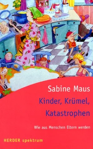 Kinder Krümel Katastrophen