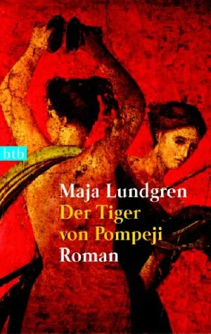 Der Tiger von Pompeji