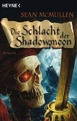 Die Mondwelten-Saga Bd. 4: Die Schlacht der Shadowmoon