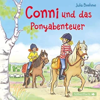 Conni und das Ponyabenteuer: 1 CD (Meine Freundin Conni - ab 6 Band 27)