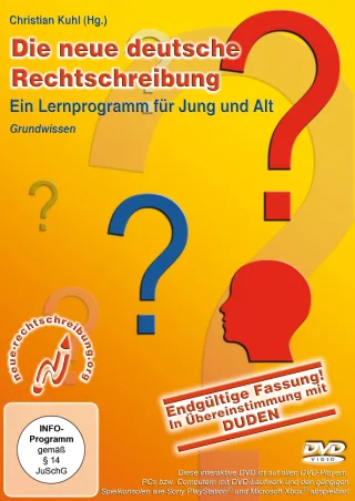 Die neue deutsche Rechtschreibung - Ein Lernprogramm für Jung & Alt