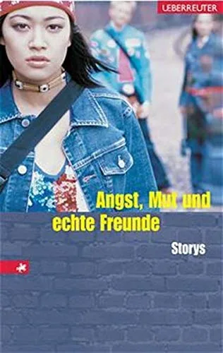 Angst Mut und echte Freunde