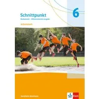 Schnittpunkt Mathematik 6. Arbeitsheft mit Lösungsheft Klasse 6. Diffe / diverse